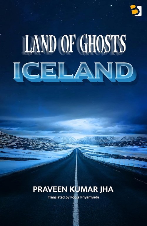 Land of Ghosts: Iceland